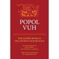 Popol Vuh: The Sacred Book of the Ancient Quiche Maya Volume 29 - Paperback