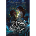 When The Night Swallowed The Moon: A Vampire Fantasy Romance - Paperback