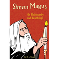 Simon Magus: His Philosophy and Teachings - Paperback