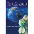 The Divide: Spirit Rule Vs. Soul Rule - Paperback