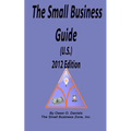 The Small Business Guide (U.S.) 2012 Edition - Paperback
