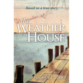 The Weather House - Paperback