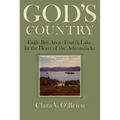 God's Country: Eagle Bay-Fourth Lake - Paperback