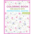 Coloring Book For Adults With Inspirational Quotes: Beautifully Designed 50 Unique Geometric Mandala petterns for Relaxation & Stress Relief - Paperback