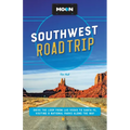 Moon Southwest Road Trip: Las Vegas, Zion & Bryce, Capitol Reef, Arches & Canyonlands, Monument Valley, Mesa Verde, Santa Fe & Taos, and Grand Canyon - Paperback