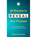 60 Minutes to Reveal Your Purpose - Paperback