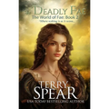 The Deadly Fae: The World of Fae - Paperback