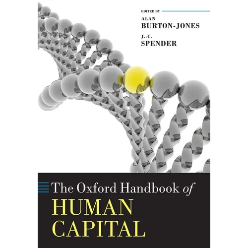 The Oxford Handbook of Human Capital - Paperback