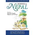 Ayurveda In Nepal: The Teachings of Vaidya Mana Bajra Bajracharya - Paperback
