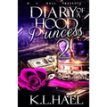 Diary of a Hood Princess 2 - Paperback
