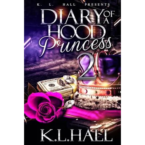 Diary of a Hood Princess 2 - Paperback