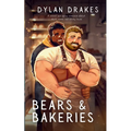 Bears & Bakeries - Paperback