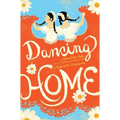 Dancing Home - Hardcover