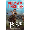 Trigger Happy - Mass Market Paperbound