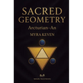 Sacred Geometry: Arcturian - An - Paperback