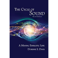 The Cycle of Sound: A Missing Energetic Link - Paperback