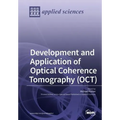 Development and Application of Optical Coherence Tomography (OCT) - Paperback