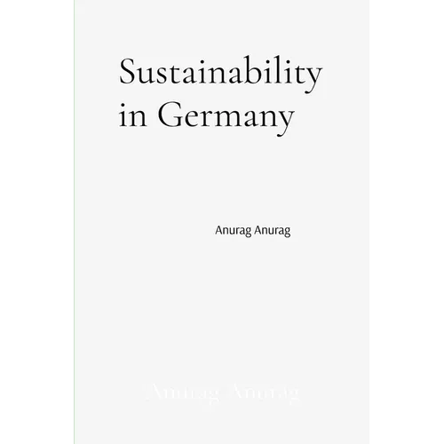 Sustainability in Germany: Innovations and Leadership - Paperback