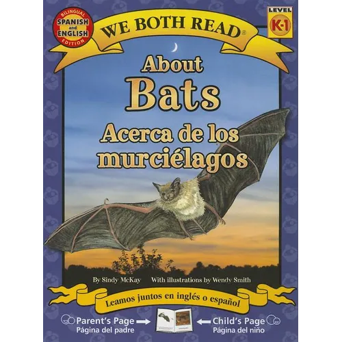 About Bats/Acerca de Los Murcielagos - Paperback