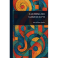 Illuminated Manuscripts - Paperback