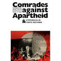 Comrades Against Apartheid: The ANC and the South African Communist Party in Exile - Paperback