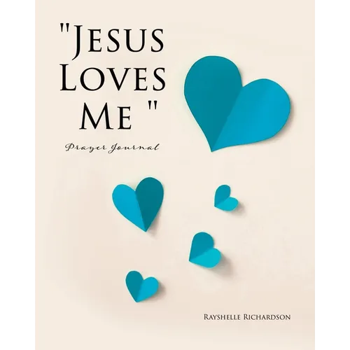 "Jesus Loves Me " Prayer Journal - Paperback