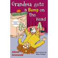 Grandma Gets a Bump on the Head - Paperback