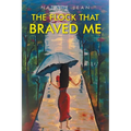 The Flock That Braved Me - Paperback