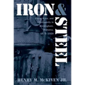 Iron and Steel: Class, Race, and Community in Birmingham, Alabama, 1875-1920 - Paperback