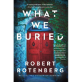 What We Buried - Paperback