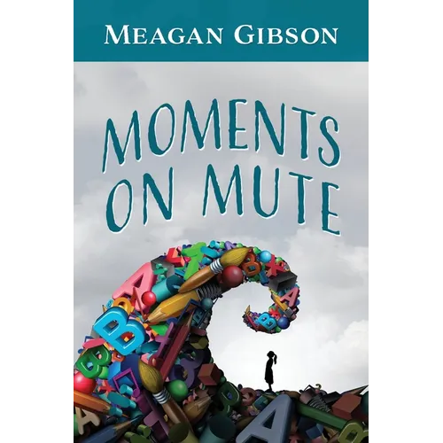 Moments on Mute - Paperback