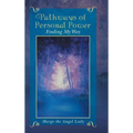 Pathways of Personal Power: Finding My Way - Hardcover