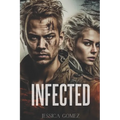 Infected: The Flash Series - Paperback