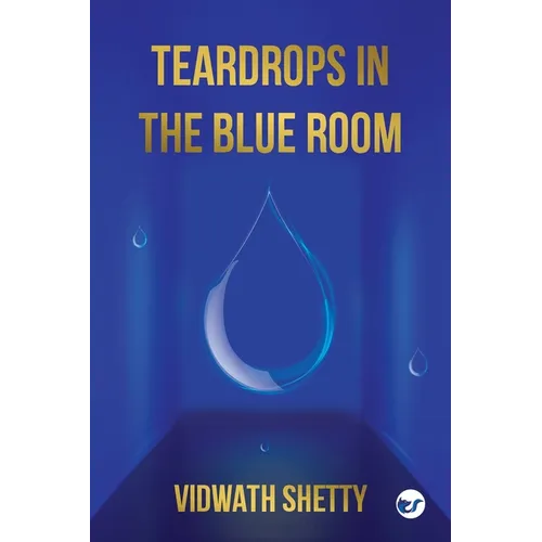 Teardrops in the Blue Room - Paperback