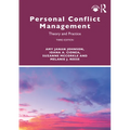 Personal Conflict Management: Theory and Practice - Paperback