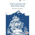 The Captain of the Pole Star - Paperback