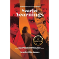 Scarlet Yearnings: Stories of Love and Desire - Paperback