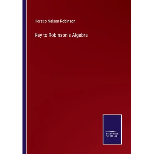 Key to Robinson's Algebra - Paperback
