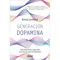 Generacion Dopamina - Paperback