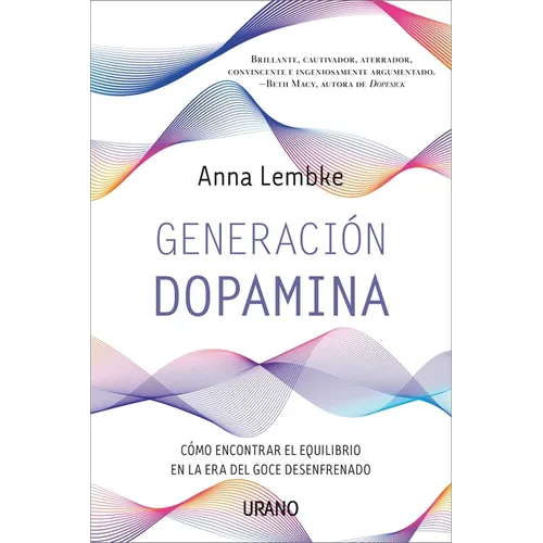 Generacion Dopamina - Paperback