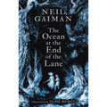 The Ocean at the End of the Lane (Illustrated Edition) - Hardcover