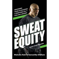 Sweat Equity: Beginners guide to building a profitable 24/7 gym on a budget. - Hardcover