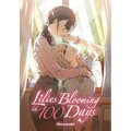 Lilies Blooming in 100 Days (Manga) - Paperback