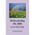 Understanding the Bible: Search Word Style - Paperback