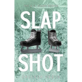 Slap Shot: Alternate Cover - Paperback