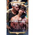 Fists, Fangs, Rival Omega: A Moonstar Dating Agency Novel - Paperback