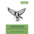 Covenant and God's Purpose for the World - Paperback