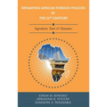 Revamping African Foreign Policies in the 21st Century - Paperback