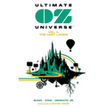 Ultimate Oz Universe Vol. 1: The Lost Lands - Paperback
