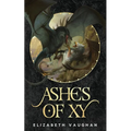 Ashes of Xy - Paperback